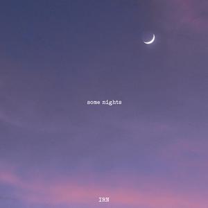 some nights
