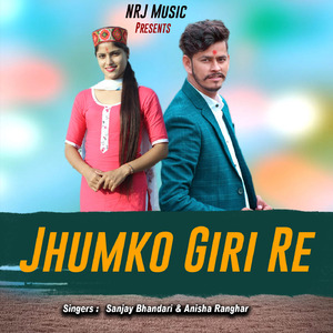Jhumka Giri Re (Garhwali Song)