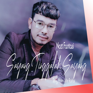 Sayang Tinggalah Sayang