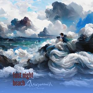 Fast Night Beach (Remastered 2024)