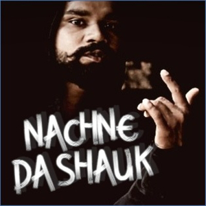 Nachne da Shauk