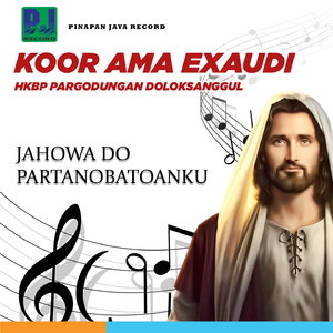 Jahowa do Partanobatoanku(Koor Ama Exaudi) (Minus One)