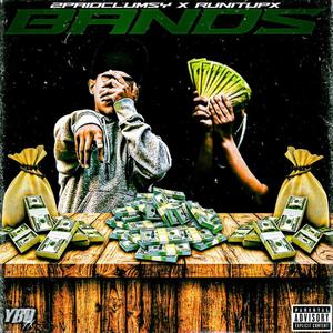 Bands (feat. RunItUpX)
