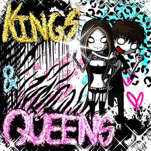 KINGS & QUEENS (Remix)
