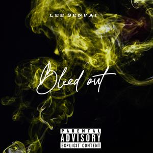 Bleed out