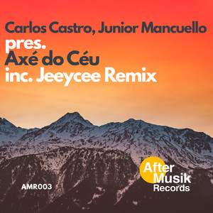 Axé do Céu (Jeeycee Remix)