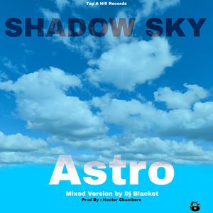 SHADOW SKY / MIX BY DJ BLACKET