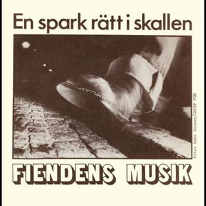 Du går aldrig säker (för Fiendens Musik)