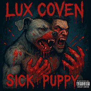 SICK PUPPY
