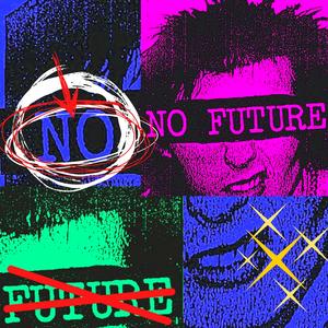 No Future