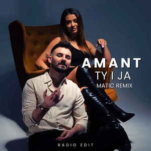 Ty i Ja (Matic Remix)
