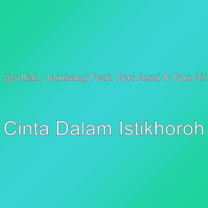Cinta Dalam Istikhoroh