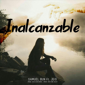 Inalcanzable (feat. Jeis)