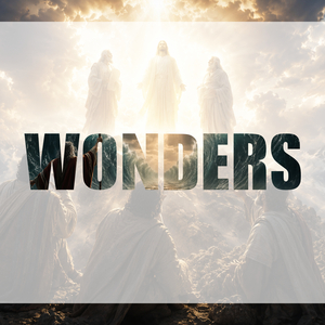 Wonders
