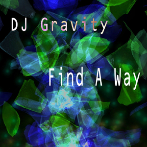 Find A Way (Original Mix)