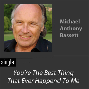 You're the Best Thing That Ever Happened to Me