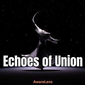Echoes of Union