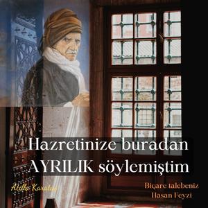Hasan Feyzi - Çekilip Nuru Hidayet