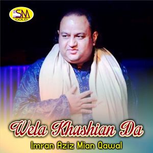 Wela Khushian Da
