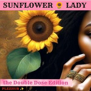 SUNFLOWER LADY (feat. Duice) (the Double Dose Edition)