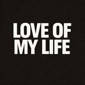 Love Of My Life