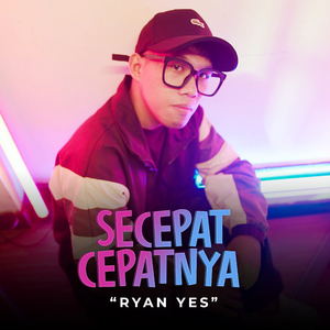 Secepat Cepatnya