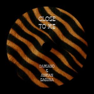 Close To Me