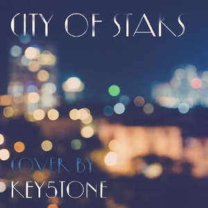 City Of Stars - From "La La Land"（Cover Ryan Gosling / Emma Stone）