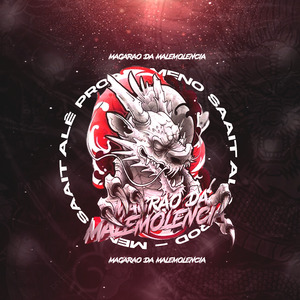 Magrão da Malemolência