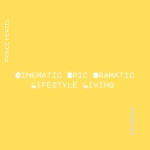 cinematic epic dramatic lifestyle living, Vol. 16