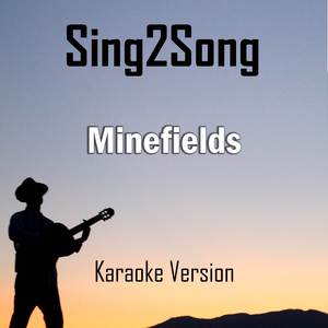 Minefields (Karaoke Version)
