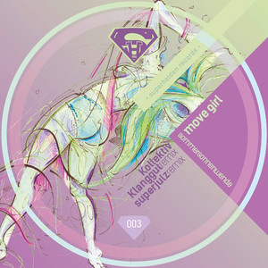 Move Girl (Super Julz Remix)
