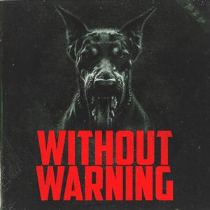 Gutta Bjeffer (Without Warning)