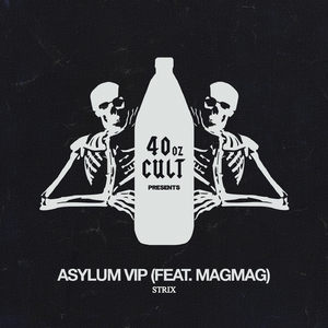The Asylum VIP