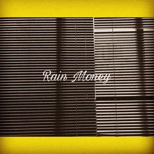 Rain Money