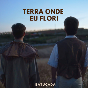 Terra Onde Eu Flori