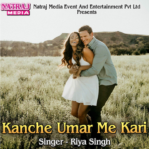 Kanche Umar Me Kari