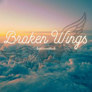 Broken Wings