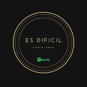 Es Difícil (Cachengue)
