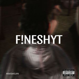 FINESHYT