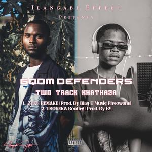 ZUKU REMAKE (feat. Blaq-T Musiq Fiveowone)