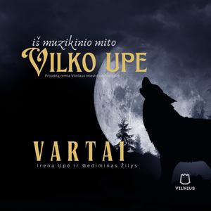 Vartai (feat. Gediminas Žilys)