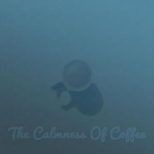 The calmness of coffee