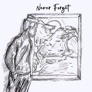 Never Forget