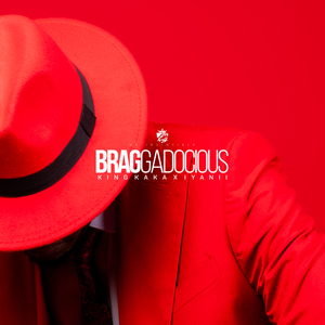 Braggadocious