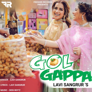 Gol Gappe - Lavi Sangrur