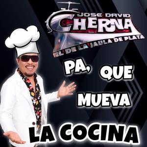 Pa Que Mueva La Cocina