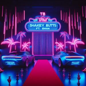 SHAKEY BUTTS (feat. EMAN)