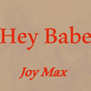 Hey Babe (Dance Version)