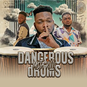 Dangerous Drums